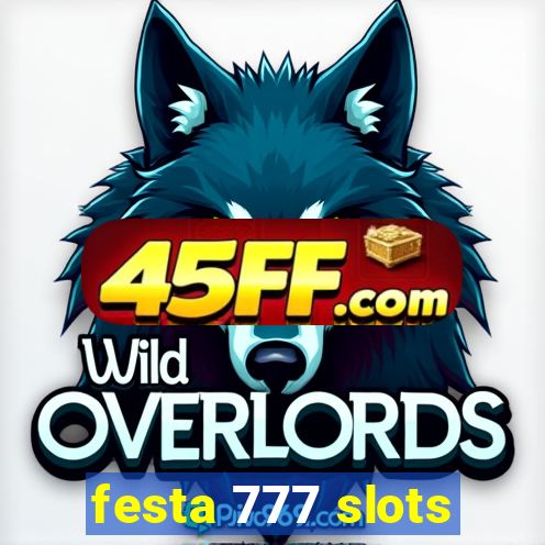 festa 777 slots